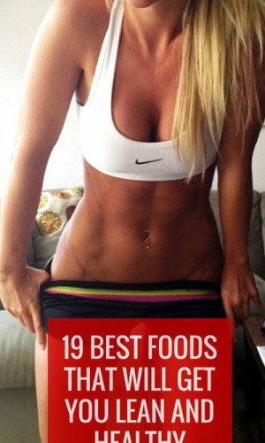 19-BEST-FOODS-THAT-WILL-GET-YOU-LEAN-AND