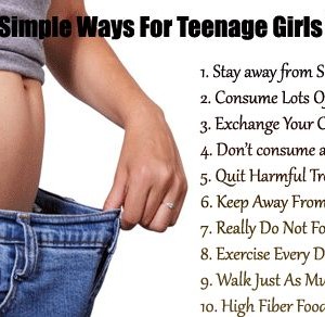 10-Unbelievably-Simple-Ways-For-Teenage-Girls-To-Lose-Weight